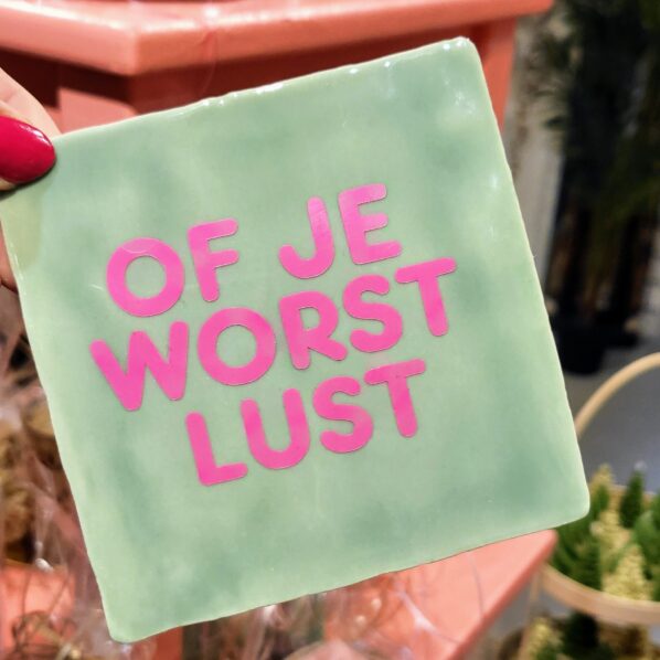 Of je Worst Lust